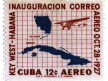 Key West-Havana inauguration stamp, Cuba.